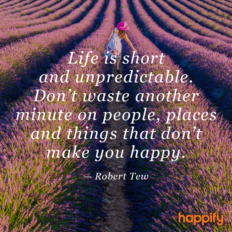 Don't Waste Another Minute of Your Life on This - Robert Tew